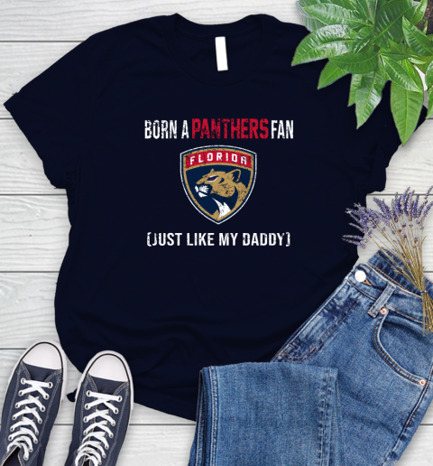 NHL Florida Panthers Hockey Loyal Fan Just Like My Daddy Shirt Women's T-Shirt 3 NHL Florida Panthers Hockey Loyal Fan Just Like My Daddy Shirt Women's T-Shirt - Image 3