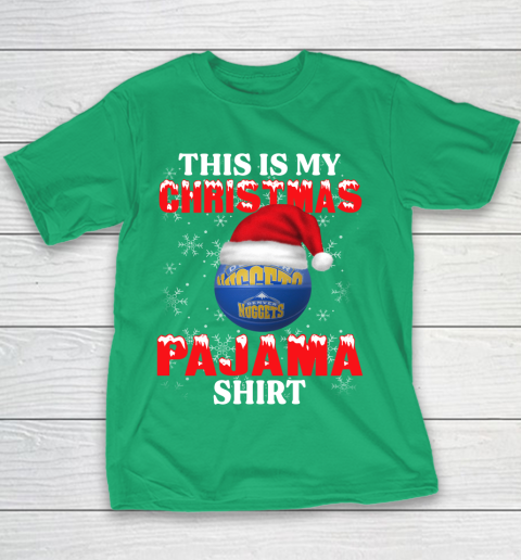 Denver Nuggets This Is My Christmas Pajama Shirt NBA Youth T-Shirt 3