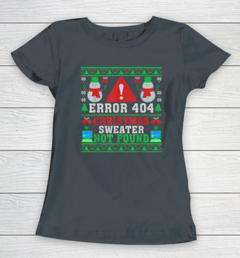 Computer Error 404 Ugly Christmas Sweater Not's Found Xmas Women's T-Shirt 3
