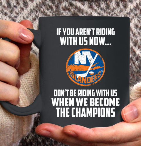 NHL New York Islanders Hockey We Become The Champions Ceramic Mug 11oz 2