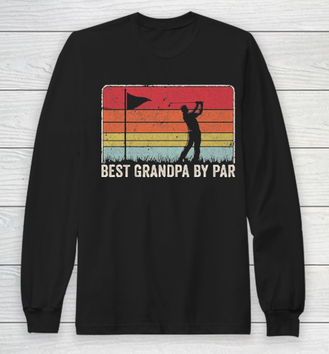 Grandpa Funny Gift Apparel  Best Grandpa By Par Vintage Retro Golf Long Sleeve T-Shirt