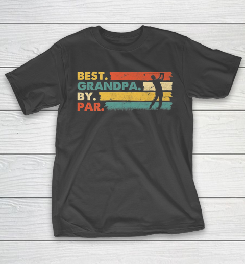 Grandpa Funny Gift Apparel  Best Grandpa By Par Vintage Retro Golf LO T-Shirt