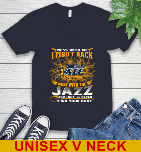 NBA Basketball Utah Jazz Mess With Me I Fight Back Mess With My Team And They'll Never Find Your Body Shirt V-Neck T-Shirt 2