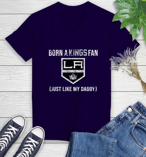 NHL Los Angeles Kings Hockey Loyal Fan Just Like My Daddy Shirt Women's V-Neck T-Shirt 3