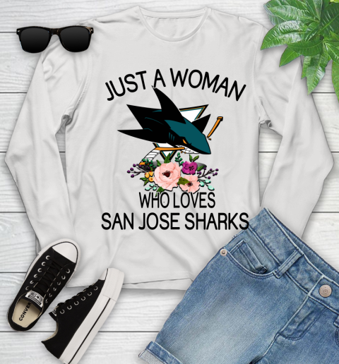 NHL Just A Woman Who Loves San Jose Sharks Hockey Sports Youth Long Sleeve