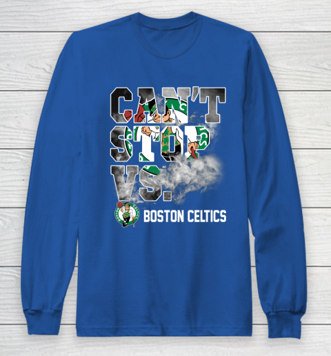 NBA Boston Celtics Basketball Can't Stop Vs Long Sleeve T-Shirt 6