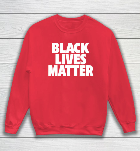 NBA Black Lives Matter Sweatshirt 7