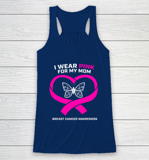 Men Women Kids Wear Pink For My Mom Breast Cancer Awareness Racerback Tank 6