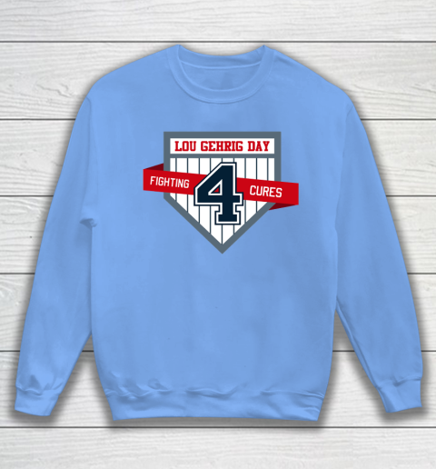 Lou Gehrig Day Sweatshirt 7