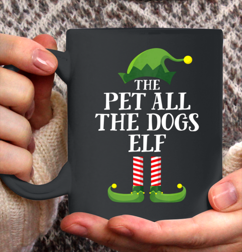 Pet All The Dogs Elf Matching Family Group Christmas Pajama Ceramic Mug 11oz 2