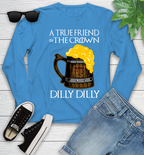 NBA Sacramento Kings A True Friend Of The Crown Game Of Thrones Beer Dilly Dilly Basketball Youth Long Sleeve 8
