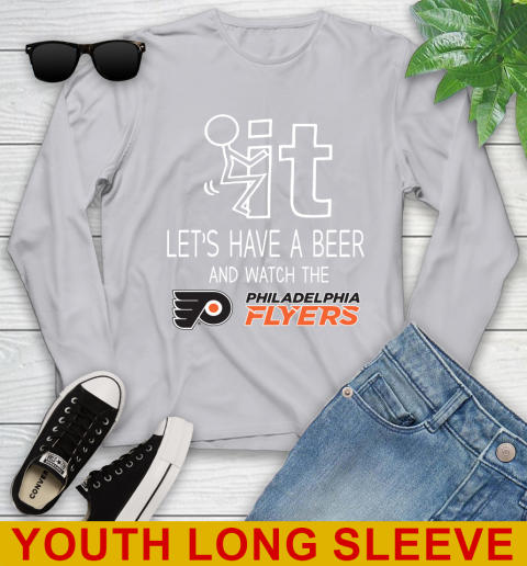 Philadelphia Flyers Hockey NHL Let's Have A Beer And Watch Your Team Sports Youth Long Sleeve 5