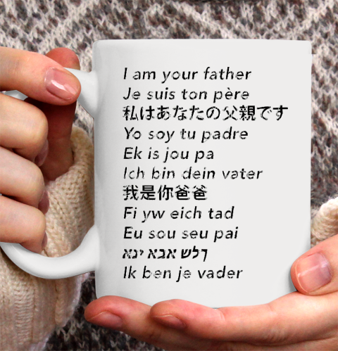 Father's Day Funny Gift Ideas Apparel  I am your father Ceramic Mug 11oz