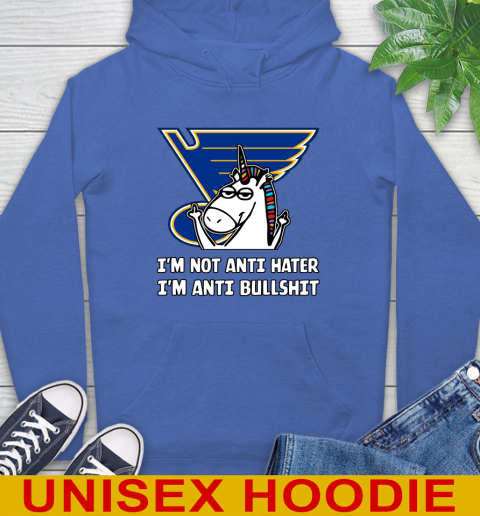 St.Louis Blues NHL Hockey Unicorn I'm Not Anti Hater I'm Anti Bullshit Hoodie 9