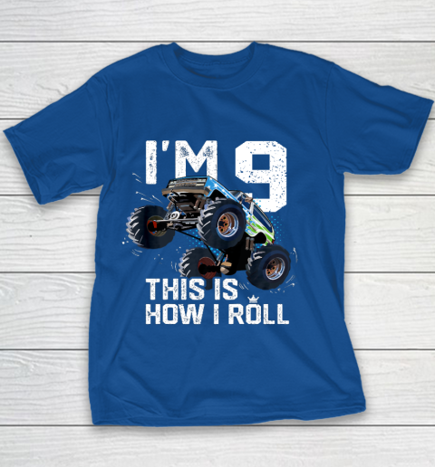 Kids I'm 9 This is How I Roll Monster Truck 9th Birthday Boy Gift 9 Year Old Youth T-Shirt 6