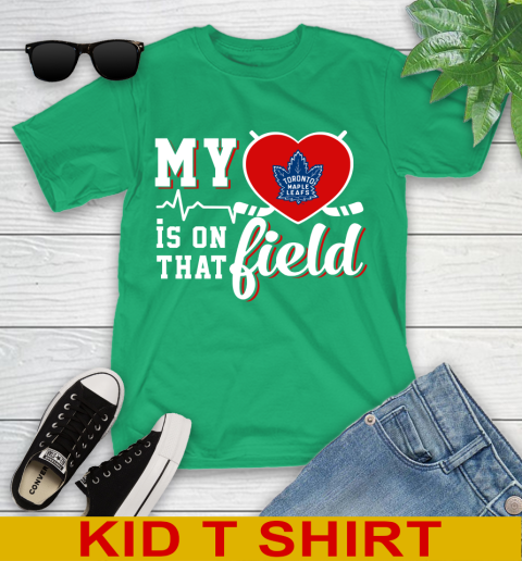 NHL My Heart Is On That Field Hockey Sports Toronto Maple Leafs Youth T-Shirt 7