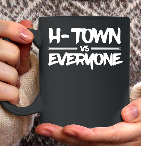 H Town VS Everyone Shirt Ceramic Mug 11oz