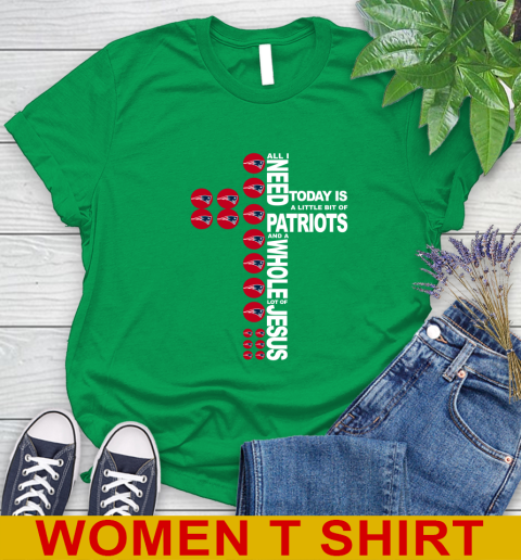 NFL All I Need Today Is A Little Bit Of New England Patriots Cross Shirt Women's T-Shirt 7