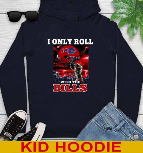 Buffalo Bills NFL Football I Only Roll With My Team Sports Youth Hoodie 3