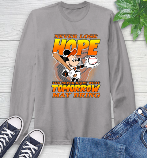 Baltimore Orioles MLB Baseball Mickey Disney Never Lose Hope Long Sleeve T-Shirt 6