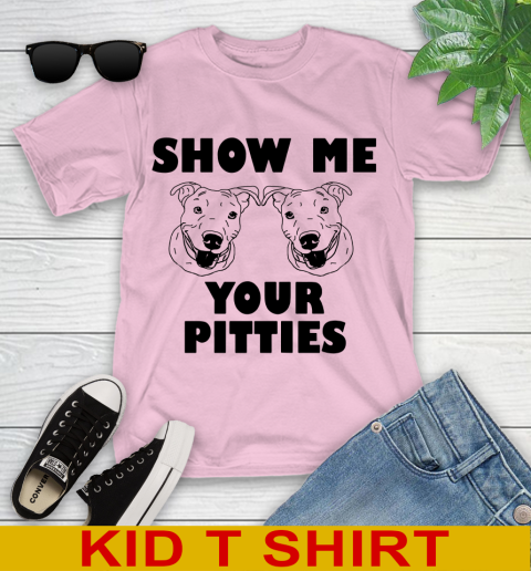 Show me your pitties dog tshirt 92