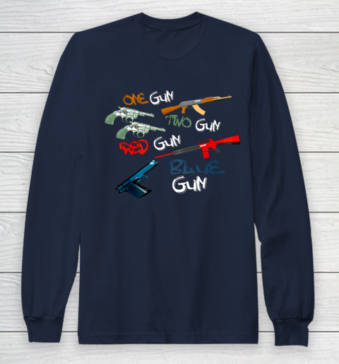 One Gun Two Gun Red Gun Blue Gun Funny Long Sleeve T-Shirt 2