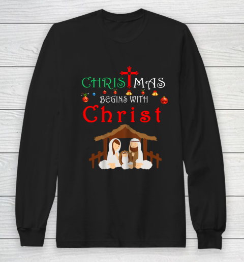 Christmas Begins With Christ T Shirt Christian Holiday Long Sleeve T-Shirt