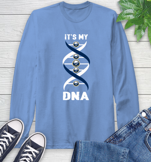 Buffalo Sabres NHL Hockey It's My DNA Sports Long Sleeve T-Shirt 12