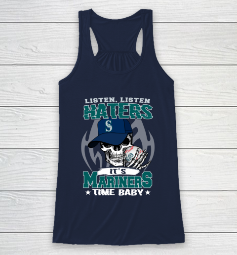 Listen Haters It is MARINERS Time Baby MLB Racerback Tank 8
