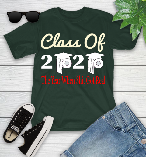 The Year When Shit Got Real Graduation 2020 T Shirt 97