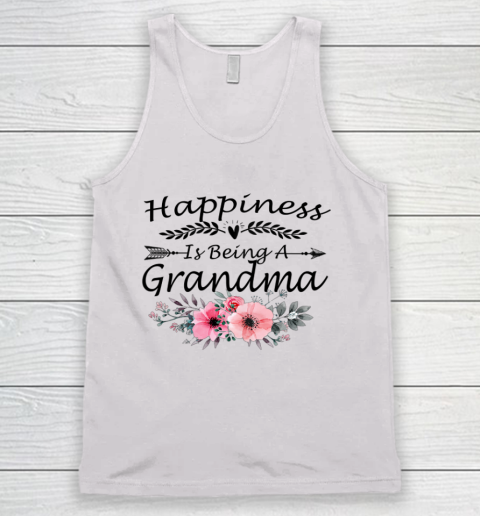 Happiness Is Being A Grandma Shirt Mother s Day Tank Top