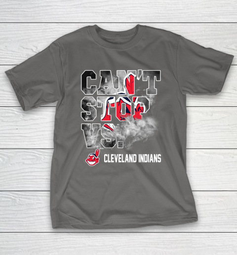 MLB Cleveland Indians Baseball Can't Stop Vs Cleveland Indians T-Shirt 8