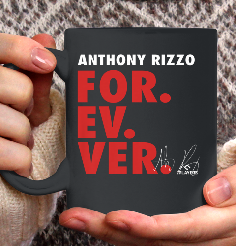 Anthony Rizzo Tshirt Forever Baseball Sports Ceramic Mug 11oz