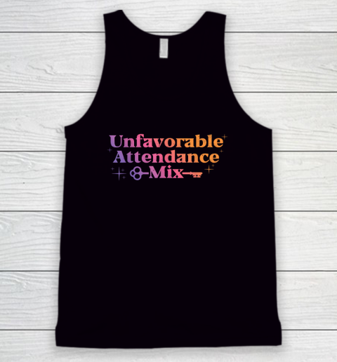 Unfavorable Attendance Mix Shirt Tank Top