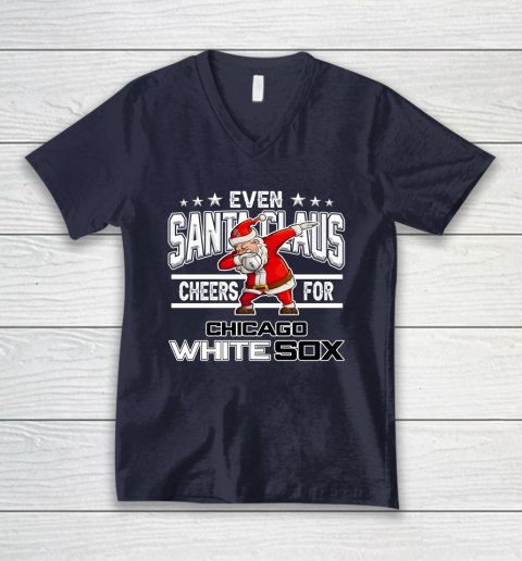 Chicago White Sox Even Santa Claus Cheers For Christmas MLB V-Neck T-Shirt 2