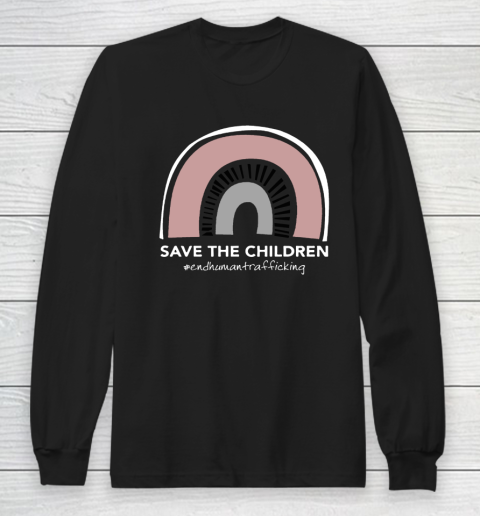 Safe The Children End Human Trafficking Long Sleeve T-Shirt