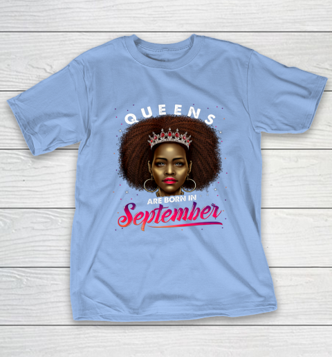 Queens Born September Shirt Black Girl Virgo Libra Birthday T-Shirt 10