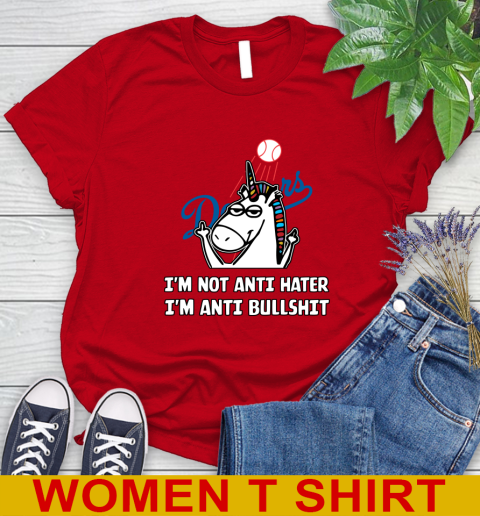 Los Angeles Dodgers MLB Baseball Unicorn I'm Not Anti Hater I'm Anti Bullshit Women's T-Shirt 10