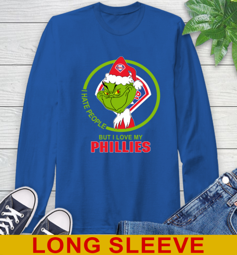 Philadelphia Phillies MLB Christmas Grinch I Hate People But I Love My Favorite Baseball Team Long Sleeve T-Shirt 9