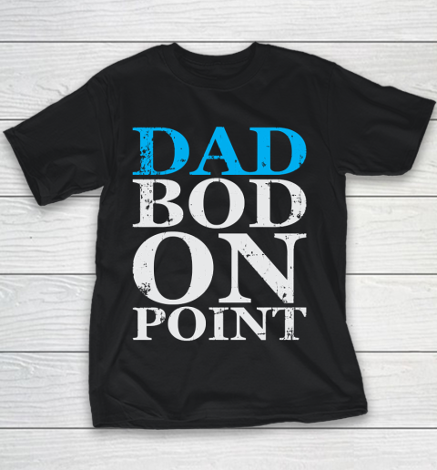 Father's Day Funny Gift Ideas Apparel  Dad Bod Dad Father T Shirt Youth T-Shirt