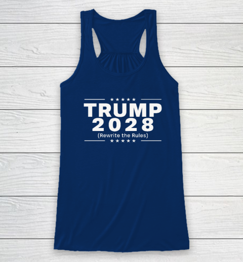 Trump 2028 Rewrite The Rules Racerback Tank 4