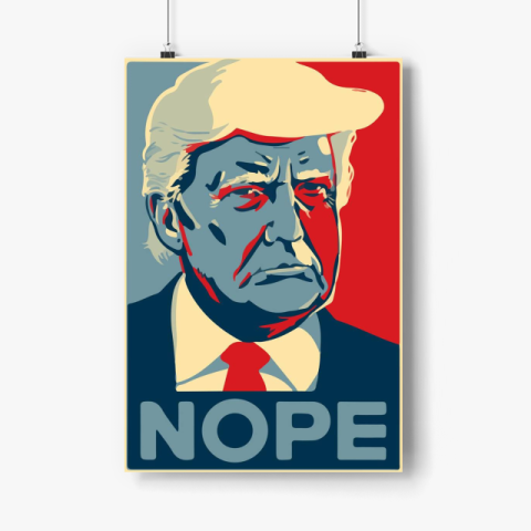 Trump Nope 002 Poster