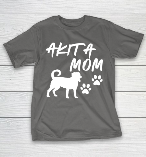 Mother's Day Funny Gift Ideas Apparel  Akita Mom T Shirt T-Shirt 18