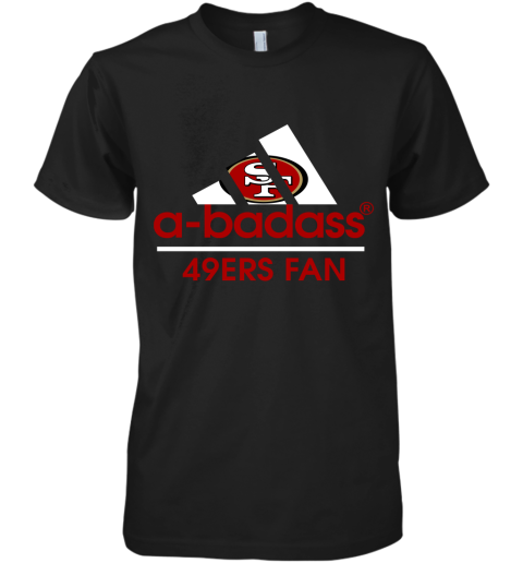 A Badass San Francisco 49ers Mashup Adidas NFL Premium Men's T-Shirt