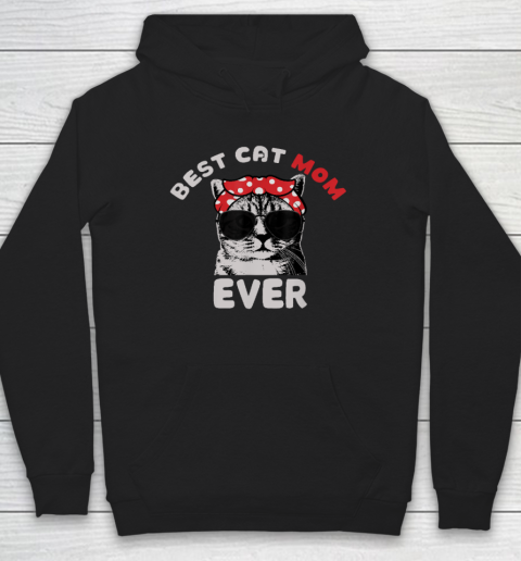 Funny Cat Best Cat Mom Ever Meow With My Cat Hoodie