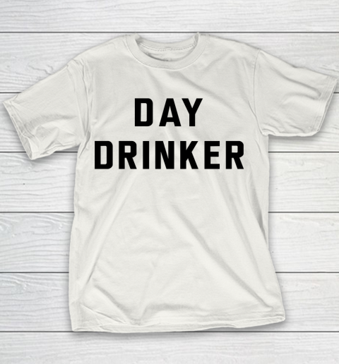 Beer Lover Funny Shirt Day Drinker Youth T-Shirt