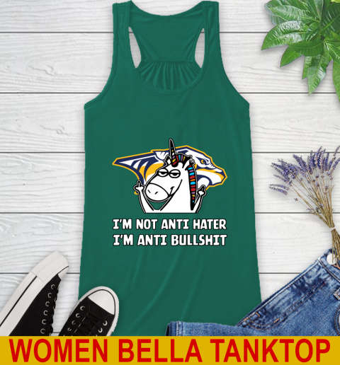 Nashville Predators NHL Hockey Unicorn I'm Not Anti Hater I'm Anti Bullshit Racerback Tank 7