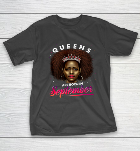 Queens Born September Shirt Black Girl Virgo Libra Birthday T-Shirt