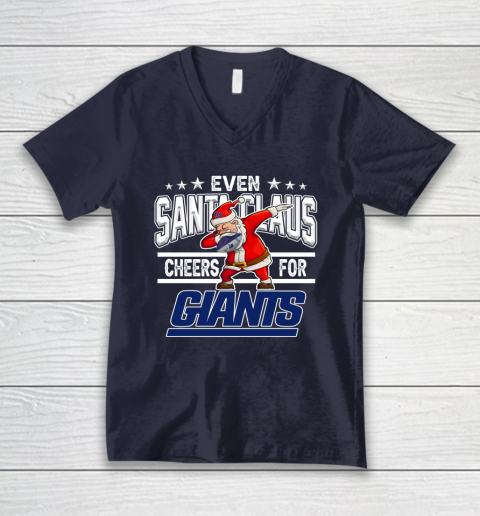 New York Giants Even Santa Claus Cheers For Christmas NFL V-Neck T-Shirt 2