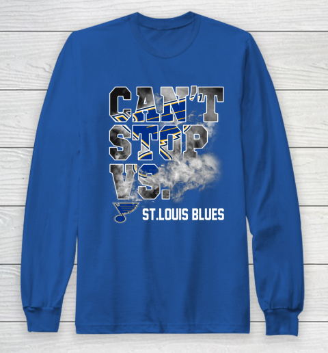 NHL St.Louis Blues Hockey Can't Stop Vs Long Sleeve T-Shirt 6